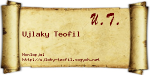 Ujlaky Teofil névjegykártya